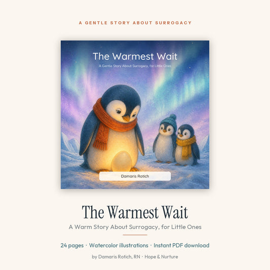 The Warmest Wait — A Warm Story About Surrogacy, for Little Ones (Picture Book PDF)